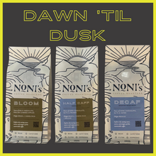 Load image into Gallery viewer, DAWN 'TIL DUSK