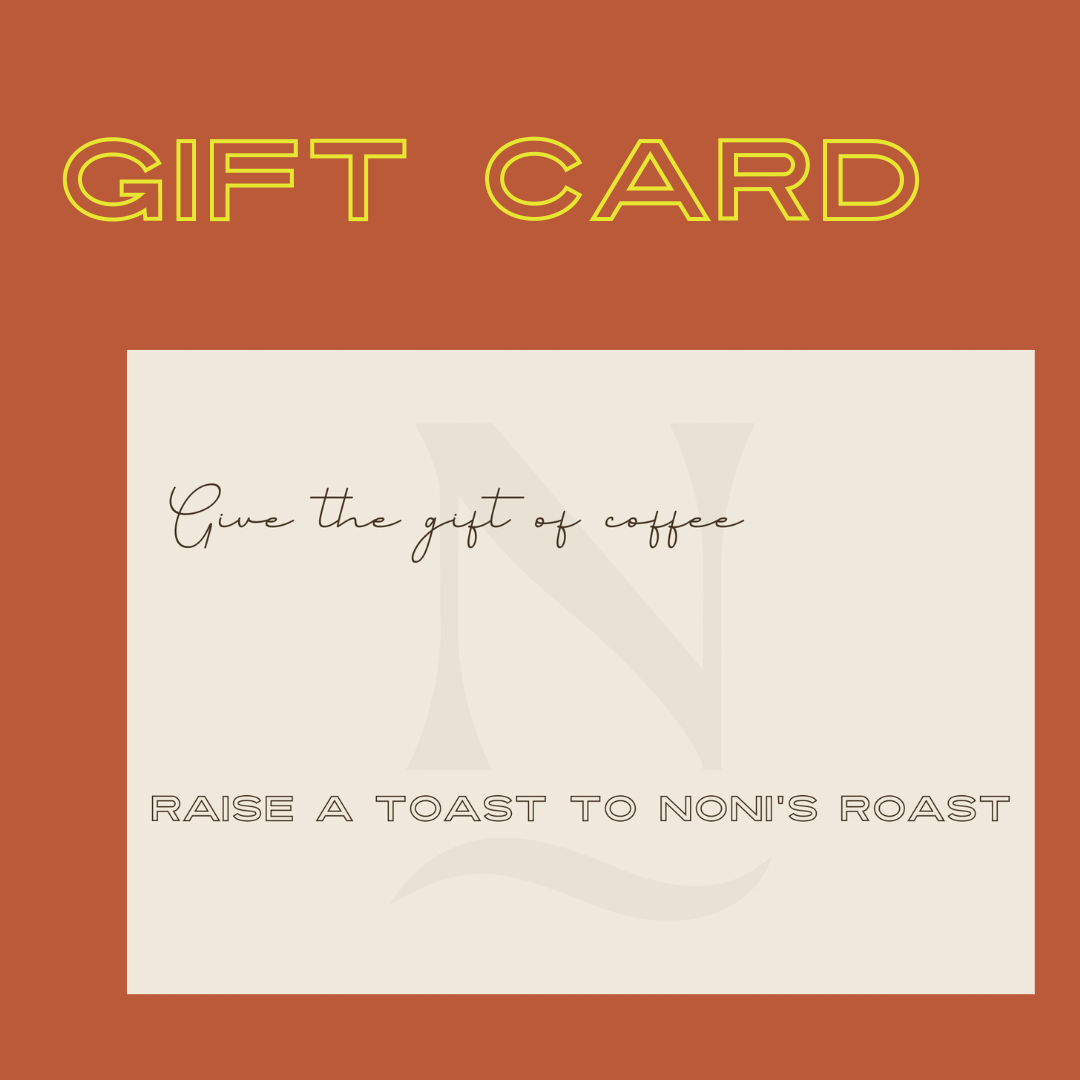 NONI's Coffee Roasters Gift Card